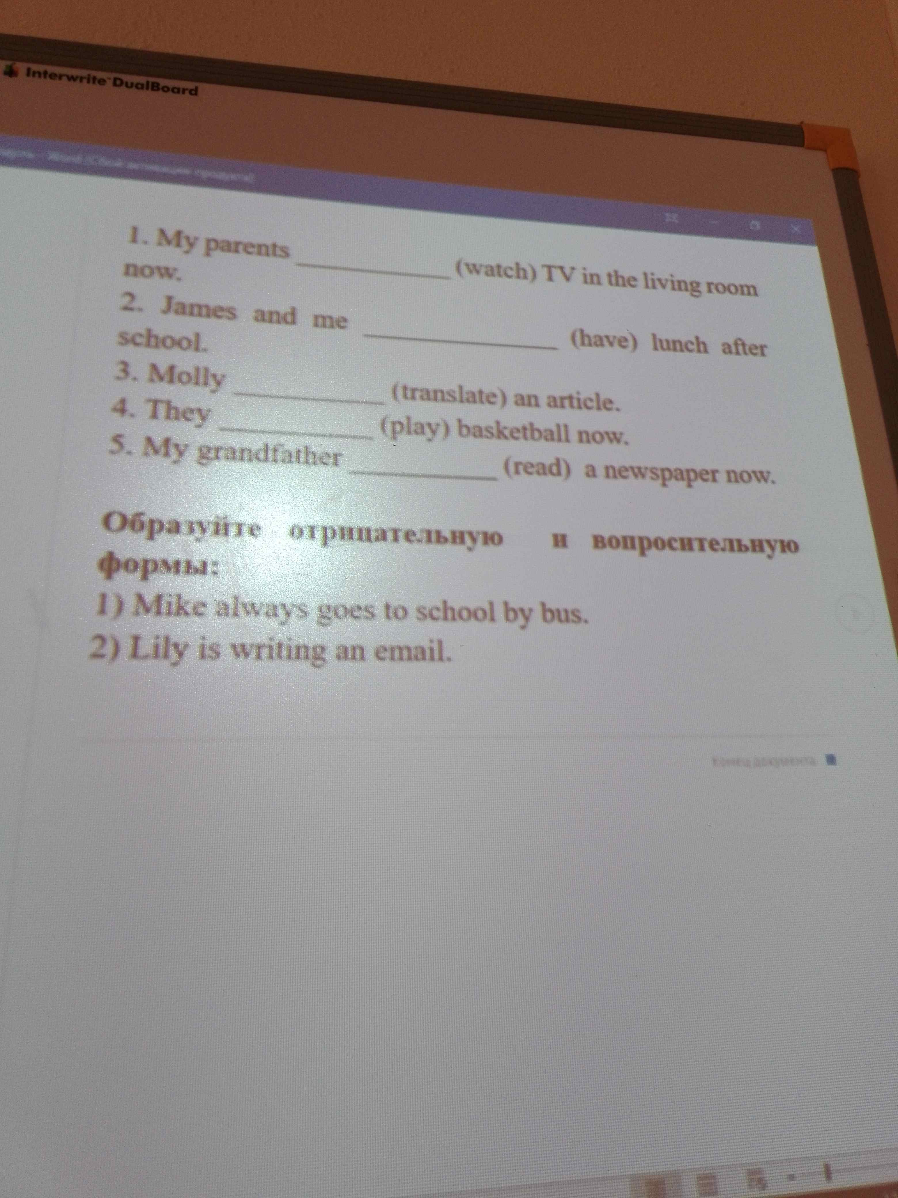 Transform the sentences into negative and interrogative forms: 1) Mike ...
