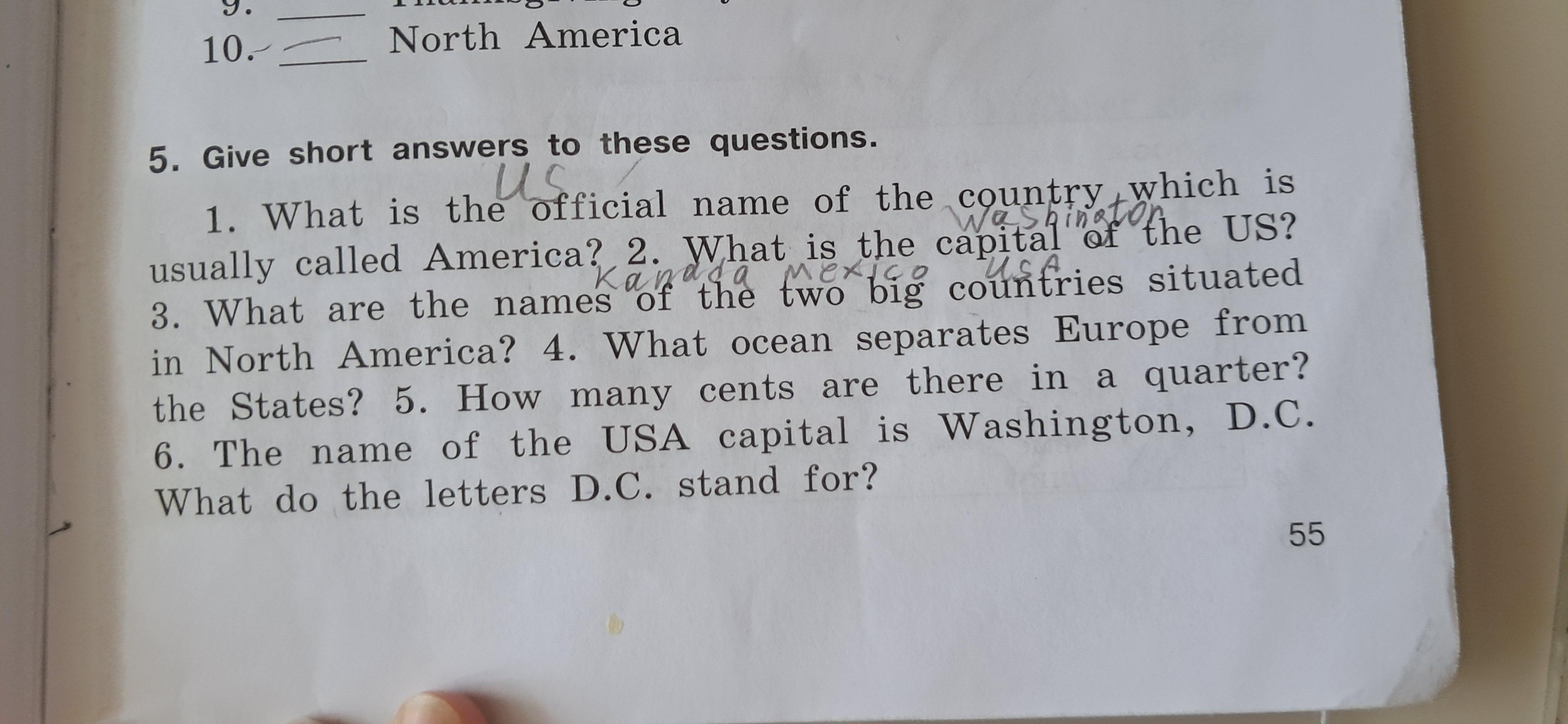 6. The name of the USA capital is Washington, D.C. What do the letters